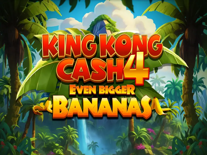 r7 bet King Kong Cash Even Bigger Bananas 4